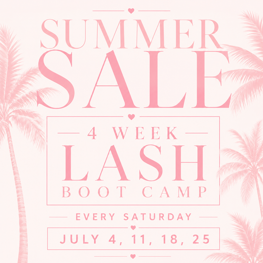4 Week Lash Bootcamp, Saturday– August